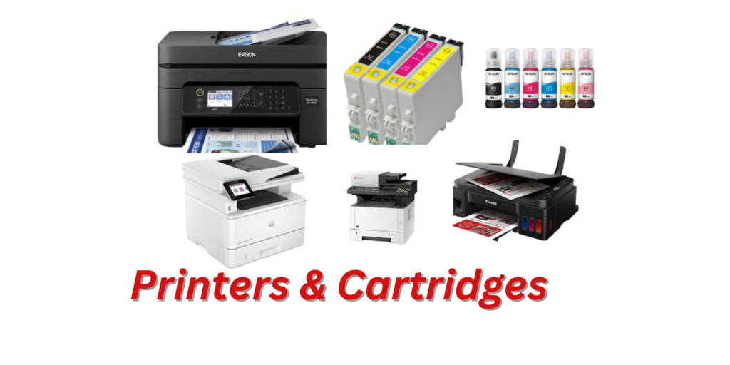 Printers & Cartridges. Hp Printers, Canon printers, Epson Printers